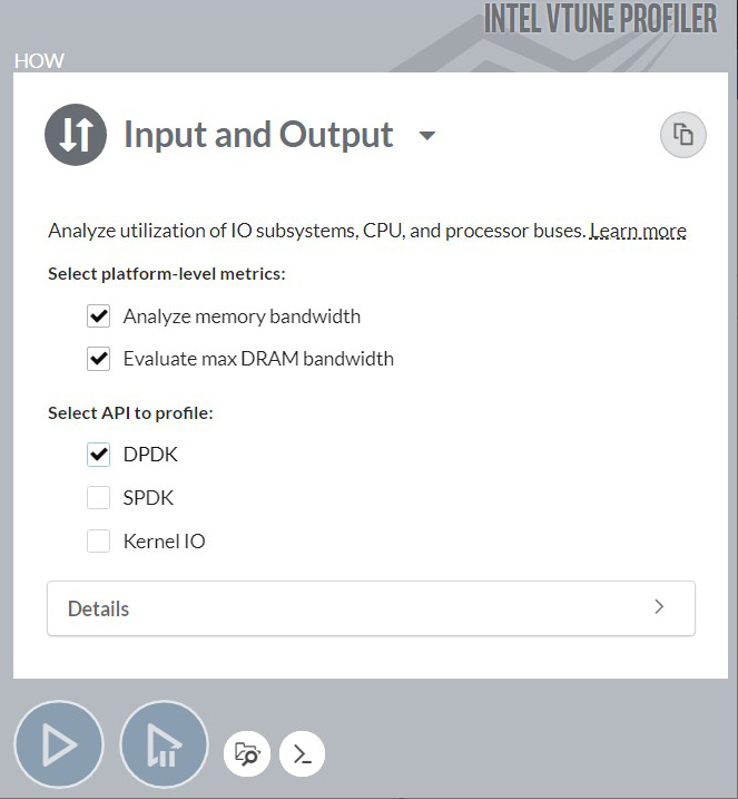 Intel VTune Profiler Input Output DPDK performance analysis configuration
